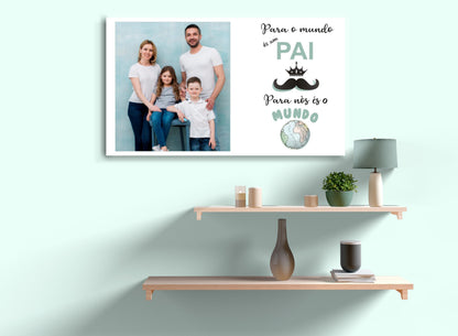 Tela 35cmx60cm"Pai Mundo" - DECOR PRESENTES PERSONALIZADOS