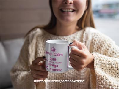 Caneca "Keep Calm" Amiga - DECOR PRESENTES PERSONALIZADOS